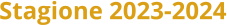 Stagione 2023-2024